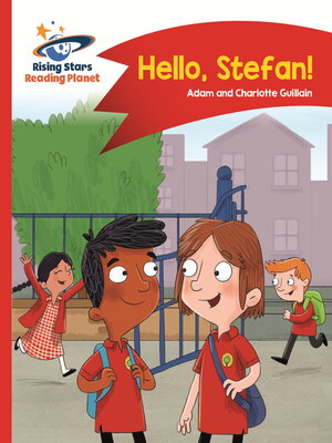 cover image of Reading Planet--Hello, Stefan!--Red A